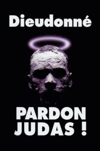 Dieudonné – Pardon Judas ! 2000 on netflix