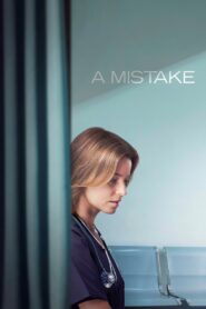 A Mistake 2024 on netflix