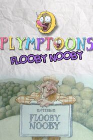Flooby Nooby 1992 on netflix