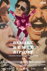 Remake, Remix, Rip-Off: About Copy Culture & Turkish Pop Cinema 2019 on netflix