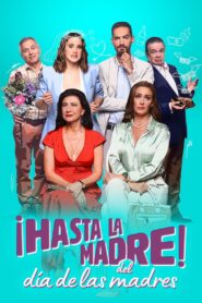 Mother’s Day is Cancelled 2023 on netflix