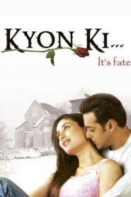 Kyon Ki… 2005 on netflix