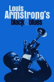 Louis Armstrong’s Black & Blues 2022 on netflix