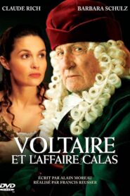 Voltaire et l’affaire Calas 2007 on netflix
