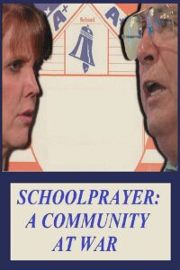 School Prayer: A Community at War 1999 on netflix