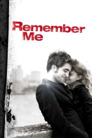 Remember Me 2010 on netflix