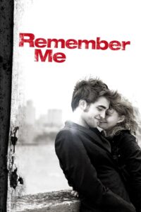 Remember Me 2010 on netflix