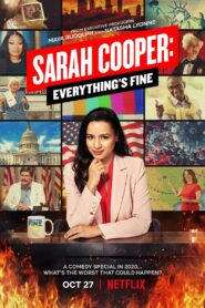 Sarah Cooper: Everything’s Fine 2020 on netflix