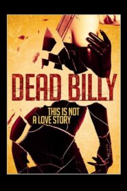 Dead Billy 2016 on netflix
