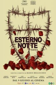 Esterno Notte (part II) 2022 on netflix