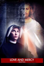 Faustina: Love and Mercy 2019 on netflix