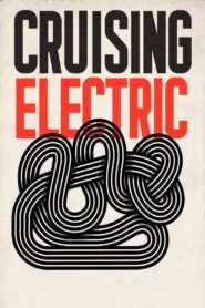 Cruising Electric (1980) 2014 on netflix