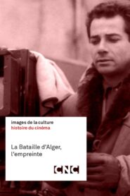 La Bataille d’Alger, l’empreinte 2018 on netflix