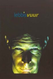 Lebbis: Vuur 2002 on netflix