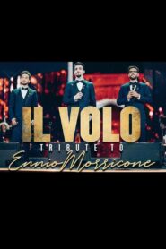 Il Volo: Tribute to Ennio Morricone 2021 2021 on netflix