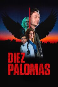 10 palomas 2021 on netflix