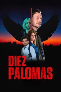 10 palomas 2021 on netflix