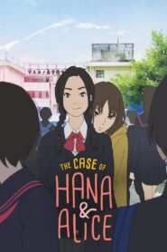 The Case of Hana & Alice 2015 on netflix