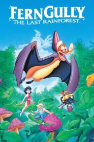 FernGully: The Last Rainforest 1992 on netflix