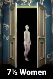 7 1/2 Women 2006 on netflix
