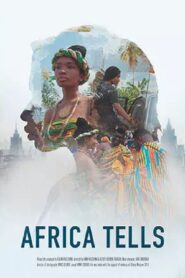 Africa Tells 2018 on netflix