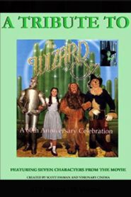 A Tribute to the Wizard of Oz 1999 on netflix