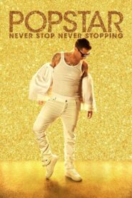 Popstar: Never Stop Never Stopping 2016 on netflix