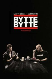 Bytte Bytte Købmand 2010 on netflix