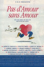 Pas d’amour sans amour! 1993 on netflix