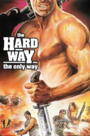 The Hard Way 1989 on netflix
