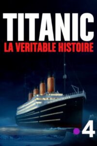 Inside the Titanic 2012 on netflix