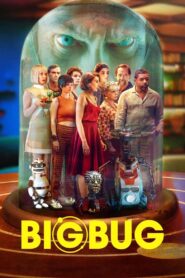 Bigbug 2022 on netflix