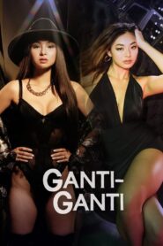 Ganti-Ganti 2023 on netflix