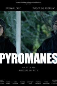 Pyromanes 2019 on netflix