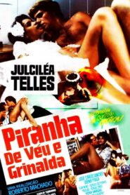 Piranha de Véu e Grinalda 1982 on netflix
