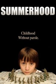 Summerhood 2008 on netflix