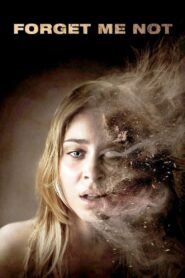 Forget Me Not 2009 on netflix