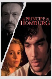 The Prince of Homburg 1997 on netflix