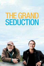 The Grand Seduction 2014 on netflix