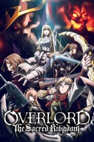 OVERLORD: The Sacred Kingdom 2024 on netflix