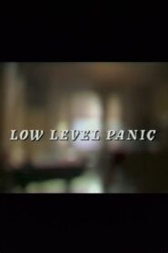 Low Level Panic 1994 on netflix