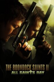 The Boondock Saints II: All Saints Day 2009 on netflix