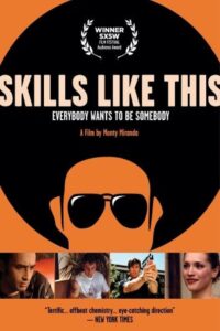 Skills Like This 2007 on netflix