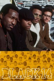 The Black 14 2018 on netflix