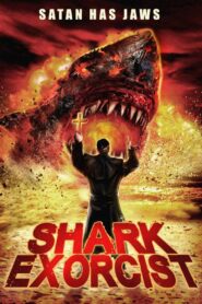Shark Exorcist 2015 on netflix