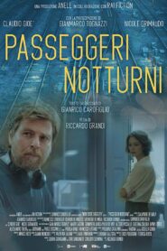 Passeggeri notturni 2019 on netflix