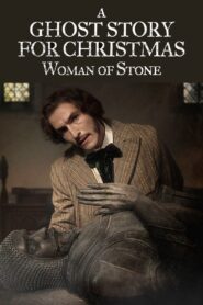 A Ghost Story for Christmas: Woman of Stone 2024 on netflix