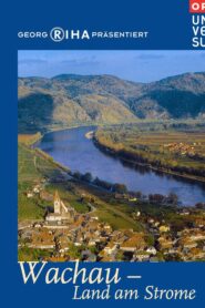 Wachau – Valley of Golden Magic 2005 on netflix