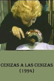 Cenizas a las cenizas 1994 on netflix