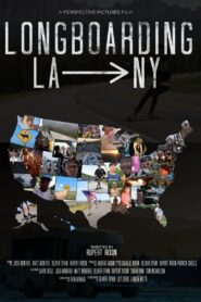 Longboarding LA to NY 2022 on netflix